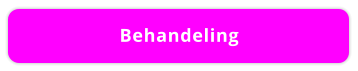 Behandeling